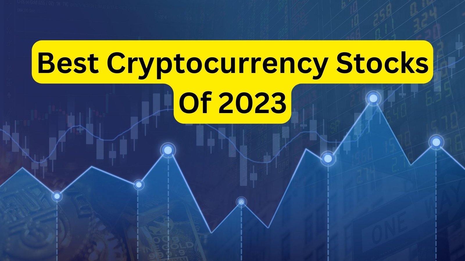 Best Cryptocurrency Stocks Of 2023